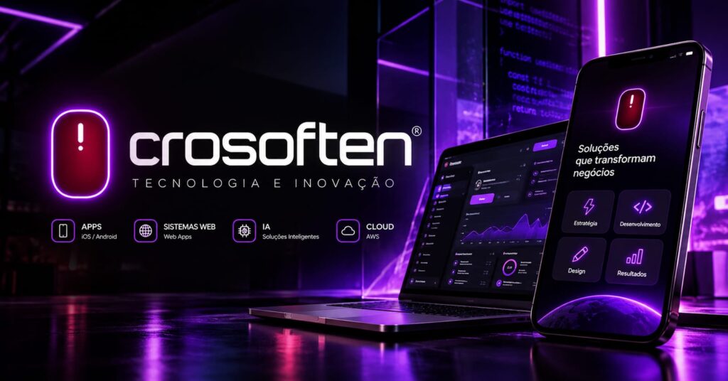 Crosoften desenvolve aplicativos, plataformas web e soluções de inteligência artificial sob medida